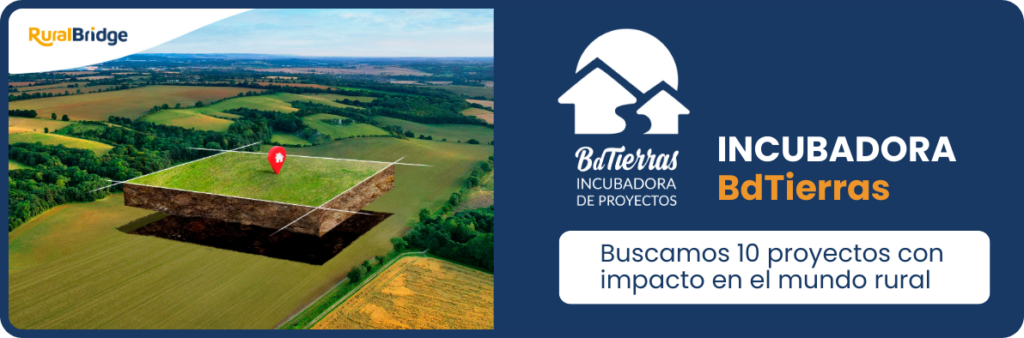Incubadora de proyectos BdTierras